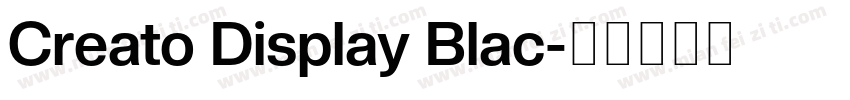 Creato Display Blac字体转换
